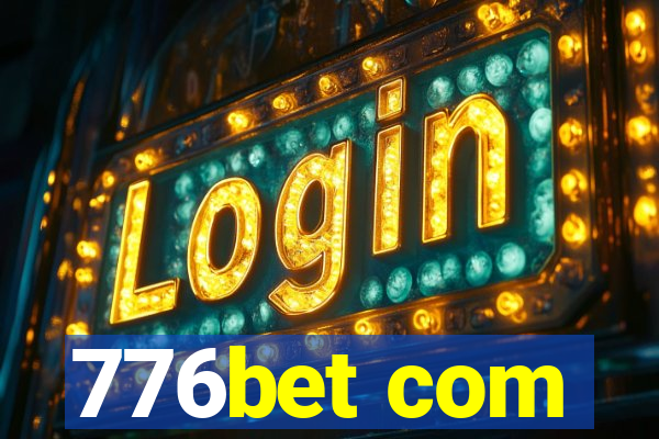 776bet com